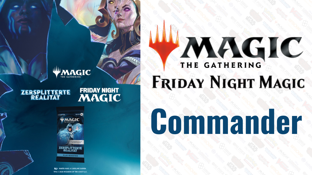 Friday Night Magic: Commander