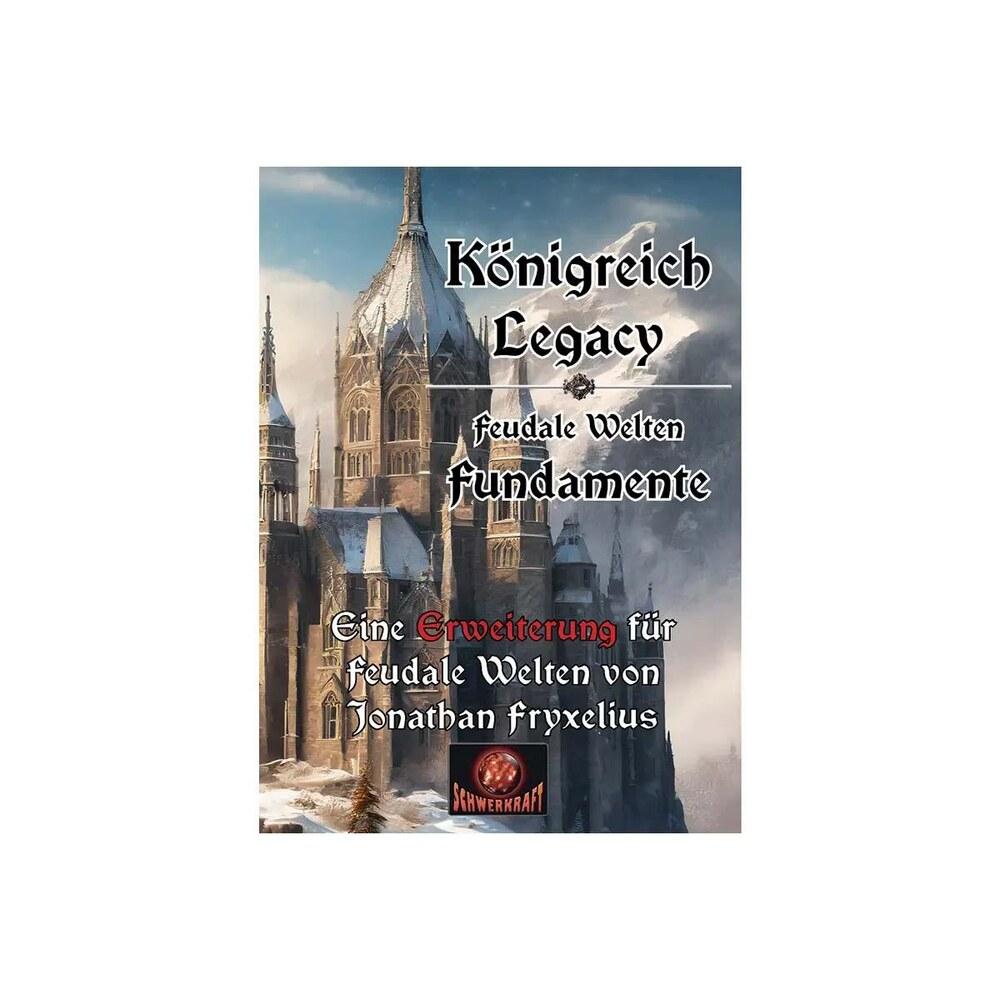 Königreich Legacy - Feudale Welt: Fundamente