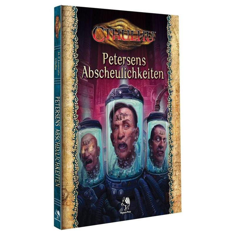 Cthulhu: Petersens Abscheulichkeiten (Normalausgabe) (Hardcover) DE