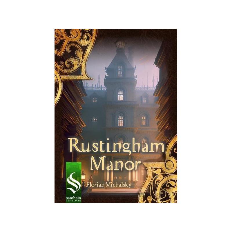 Rustingham Manor