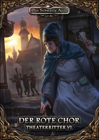 DSA5: Der Rote Chor - Theaterritter #6