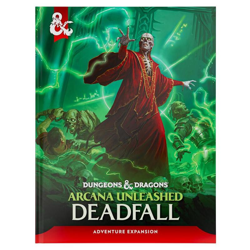 Dungeons & Dragons - Arcana Unleashed - Deadfall Adventure Campaign Book (HC) EN
