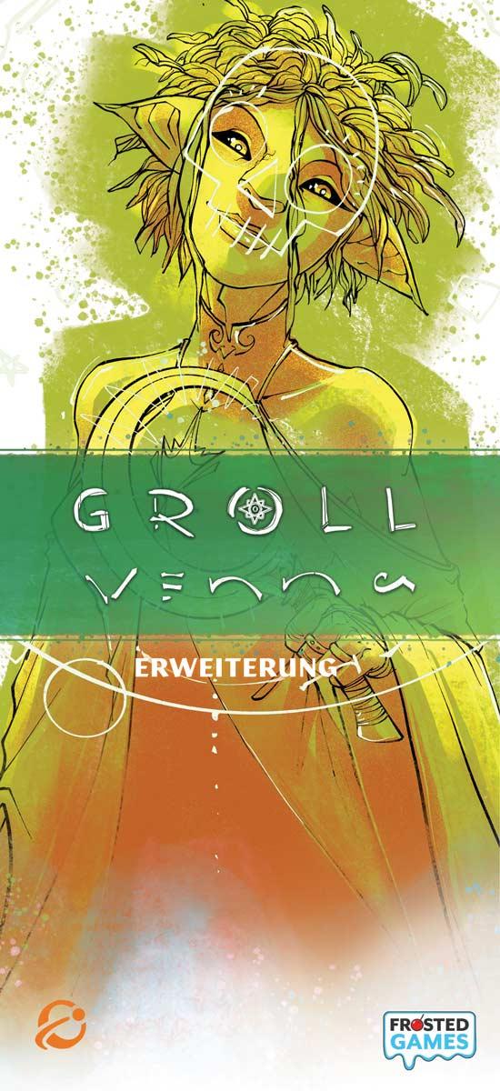 GROLL - Venna [Erweiterung]
